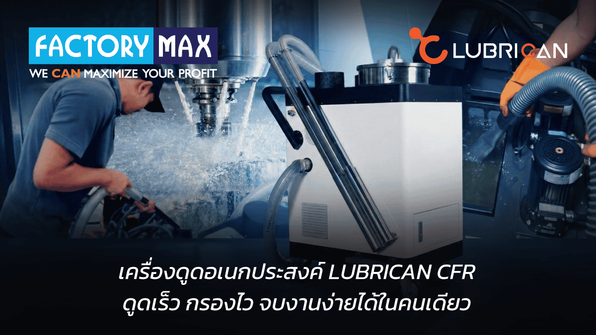 LUBRICAN CFR multi-purpose fluid and coolant vacuum machine for industrial maintenance